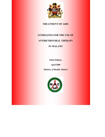 Guidelines for the use of Antiretroviral Therapy in Malawi - basics