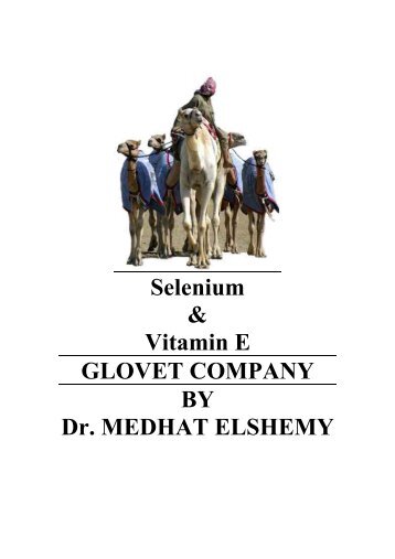 Selenium & Vitamin E GLOVET COMPANY BY Dr. MEDHAT ...