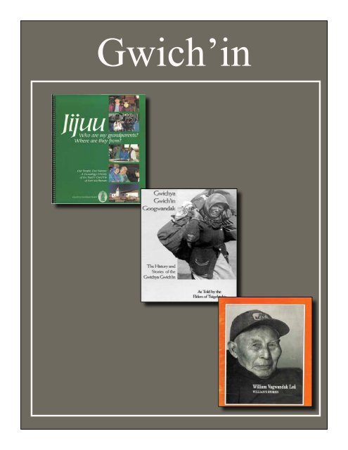 Gwich'in Bibliography - South Slave Divisional Education Council