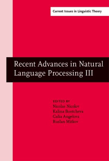 Recent advances in natural language processing, 3 conf., RANLP 2003 (JB, 2003)(ISBN 9027247749)(O)(417s)_CsNl_
