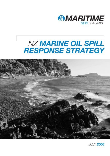 New Zealand oil spill response strategy - Maritime New Zealand