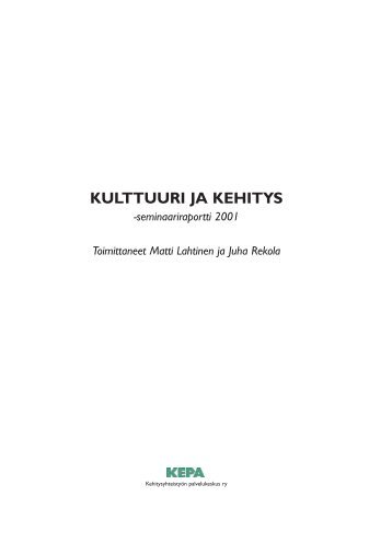 KULTTUURI JA KEHITYS - Kepa