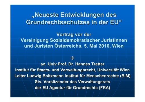 Vortrag Neue Entwicklungen im Grundrechtsschutz der EU - Ludwig ...