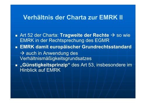 Vortrag Neue Entwicklungen im Grundrechtsschutz der EU - Ludwig ...