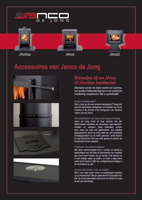 Accessoires JAcobus en JAnus - HAVE Verwarming