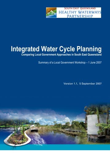 Integrated Water Cycle Planning: Comparing ... - Water by Design