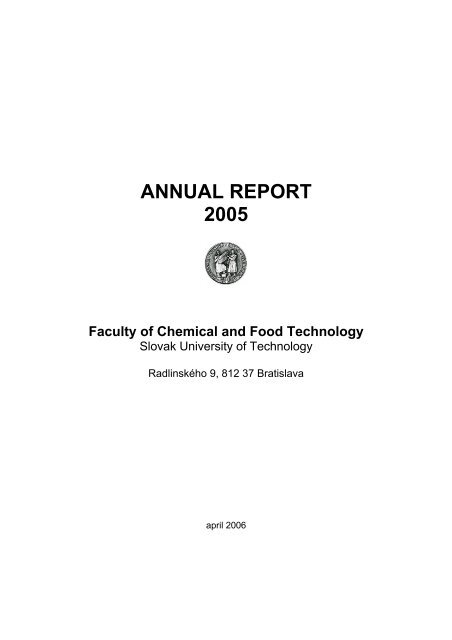 rok 2005 - Fakulta chemickej a potravinÃ¡rskej technolÃ³gie