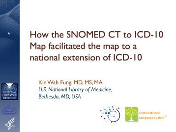 How the SNOMED CT to ICD-10 Map facilitated the map to a ... - ihtsdo