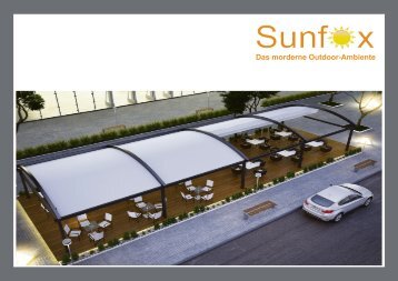 Sunfox - Das morderne Outdoor-Ambiente