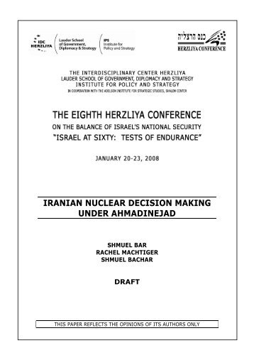 Iranian Nuclear Decision Making underAhmadinejad