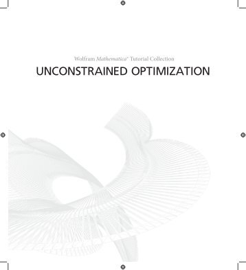 Mathematica Tutorial: Unconstrained Optimization - Wolfram Research