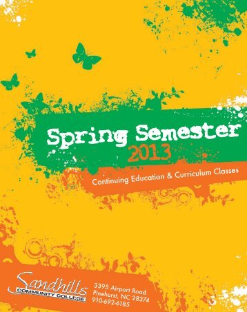 Spring Semester 2013 - Sandhills Community College