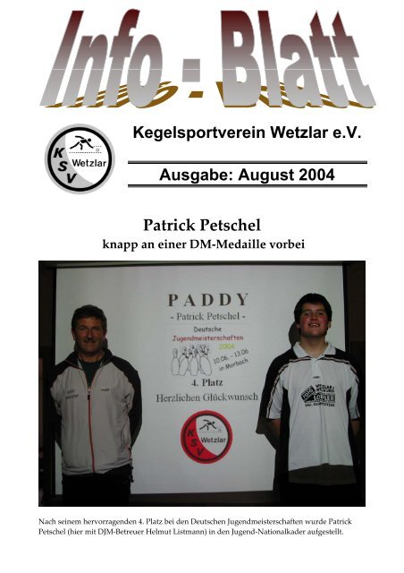 August 2004 Patrick Petschel - KSV Wetzlar