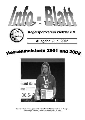 Kegelsportverein Wetzlar e.V. Ausgabe: Juni 2002  - KSV Wetzlar