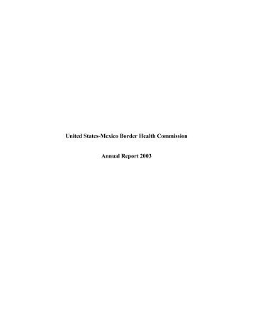United States-Mexico Border Health Commission Annual Report 2003