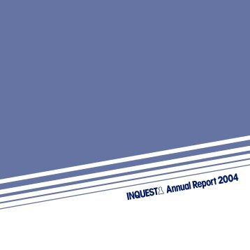 Annual Report 2004 - Inquest