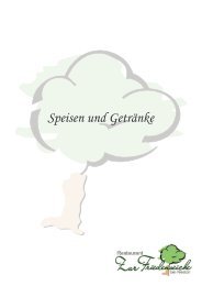 Speisen und Getränke, Friedenseiche Bürglein