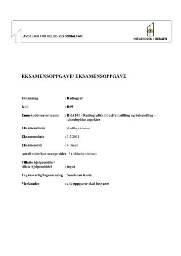 Radiografi Sensorveiledning BRA201 Radiografisk bildefremstilling ...