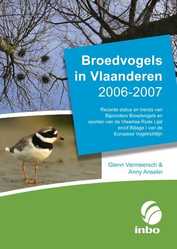 Broedvogels in Vlaanderen 2006-2007 - Instituut voor Natuur- en ...