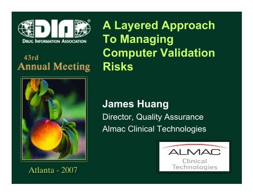 A Layered Approach To Managing Computer Validation Risks - Almac