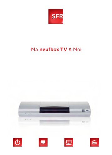 Ma neufbox TV & Moi