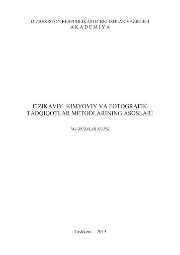 fizikaviy, kimyoviy va fotografik tadqiqotlar metodlarining asoslari