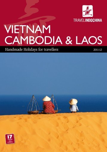 VIETNAM CAMBODIA & LAOS