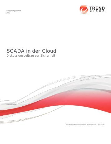 SCADA in der Cloud: ein Sicherheitsproblem? (PDF) - Trend Micro