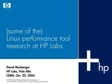 CERN: Linux performance tools research at HP Labs - CERN openlab