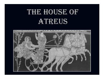 THE HOUSE OF ATREUS
