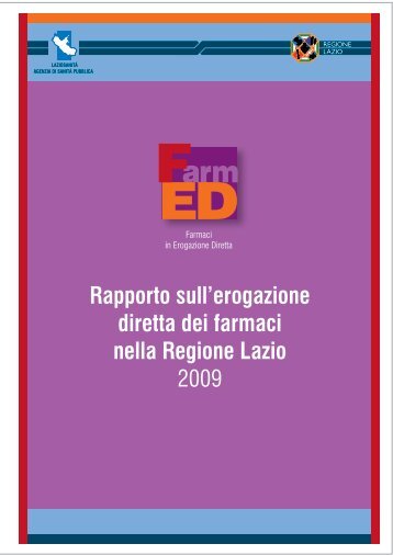 Rapporto sull'erogazione diretta dei farmaci nella Regione Lazio 2009