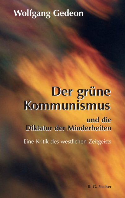 Wolfgang Gedeon Der grÃ¼ne Kommunismus Der grÃ¼ne ...