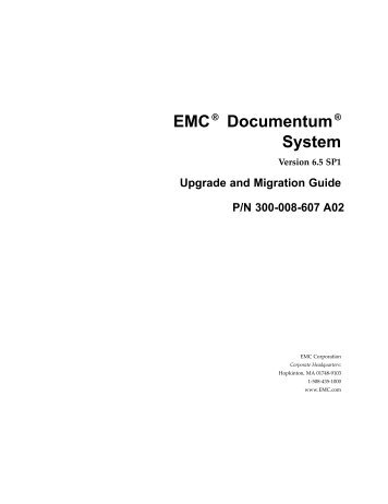 EMC Documentum System Upgrade and Migration Guide, Version ...