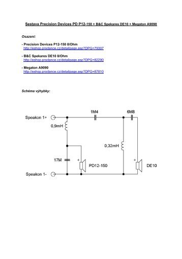 Sestava Precision Devices PD P12-150 + B&C Spekares DE10 + ...