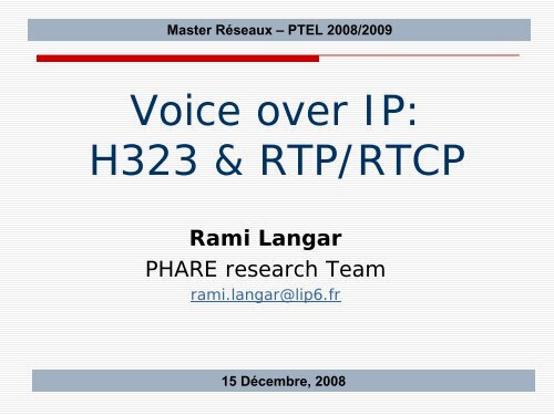 VoIP_H323_RTP - 08.pdf - Phare - LIP6