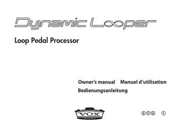 Dynamic Looper owner's manual - Vox