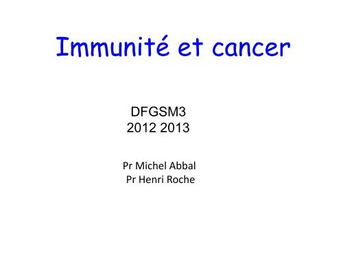 ImmunitÃ© et cancer