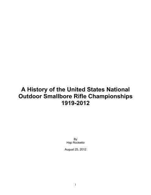 A History of the United States National Outdoor Smallbore ... - Results