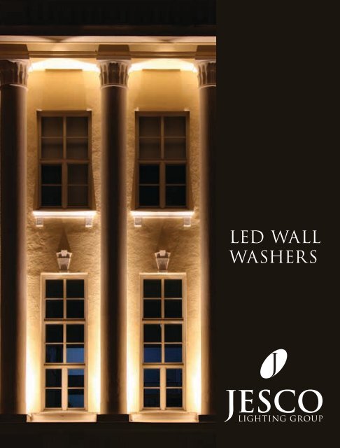 Led Wall Washers Jesco Lighting Led Wall Washers Jesco Lighting