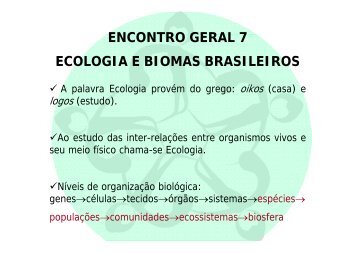 ENCONTRO GERAL 7 ECOLOGIA E BIOMAS BRASILEIROS - CDCC