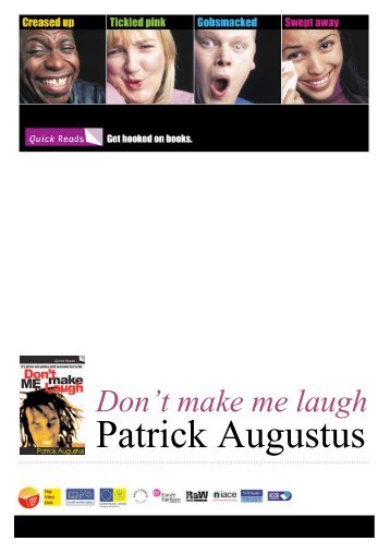 Don't Make Me Laugh by Patrick Augustus - Reading Agency
