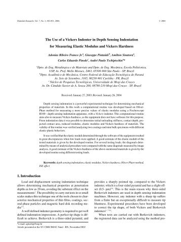 The Use of a Vickers Indenter in Depth Sensing Indentation for ...
