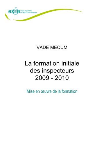 Formation des inspecteurs laurÃ©ats du concours 2009 - Esen