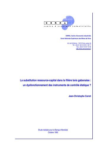 La substitution ressource-capital dans la filière bois gabonaise - Cerna