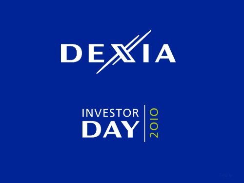 Presentation (correction slide 18) - Dexia.com