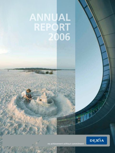 Annual report 2006 - Dexia.com