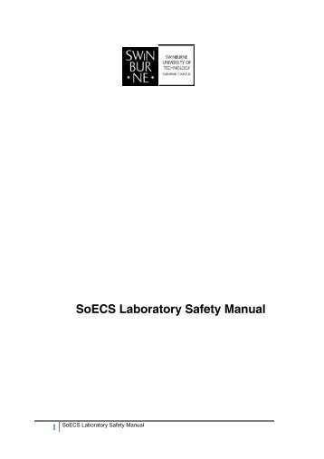 SoECS Laboratory Safety Manual - Swinburne University of ...