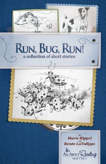 Run, Bug, Run! sample - About Learning Press