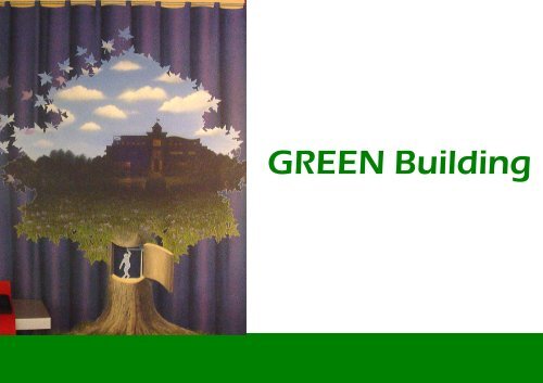 GREEN Building - THINK GREEN