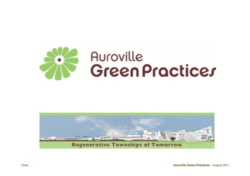 toine - opening talk - Auroville Green Practices